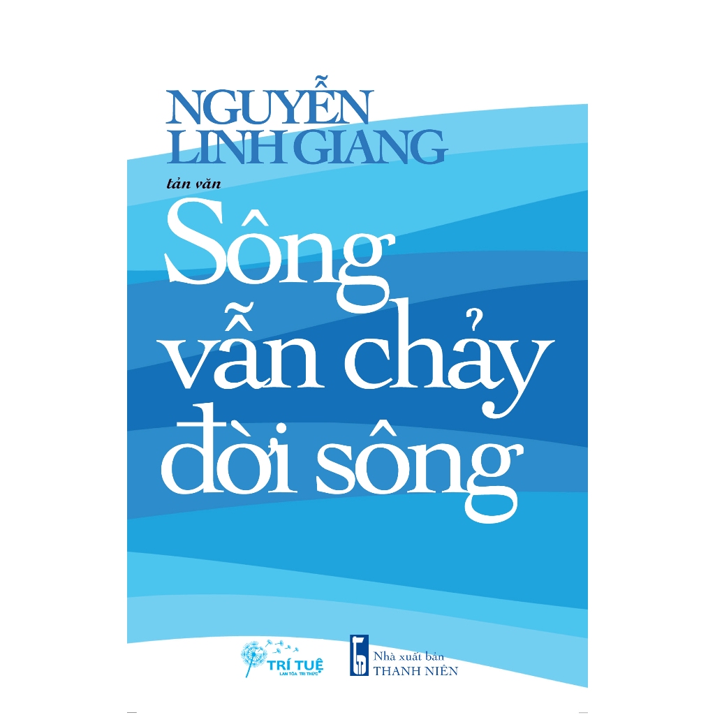 Sách - Sông vẫn chảy đời sống (tản văn)