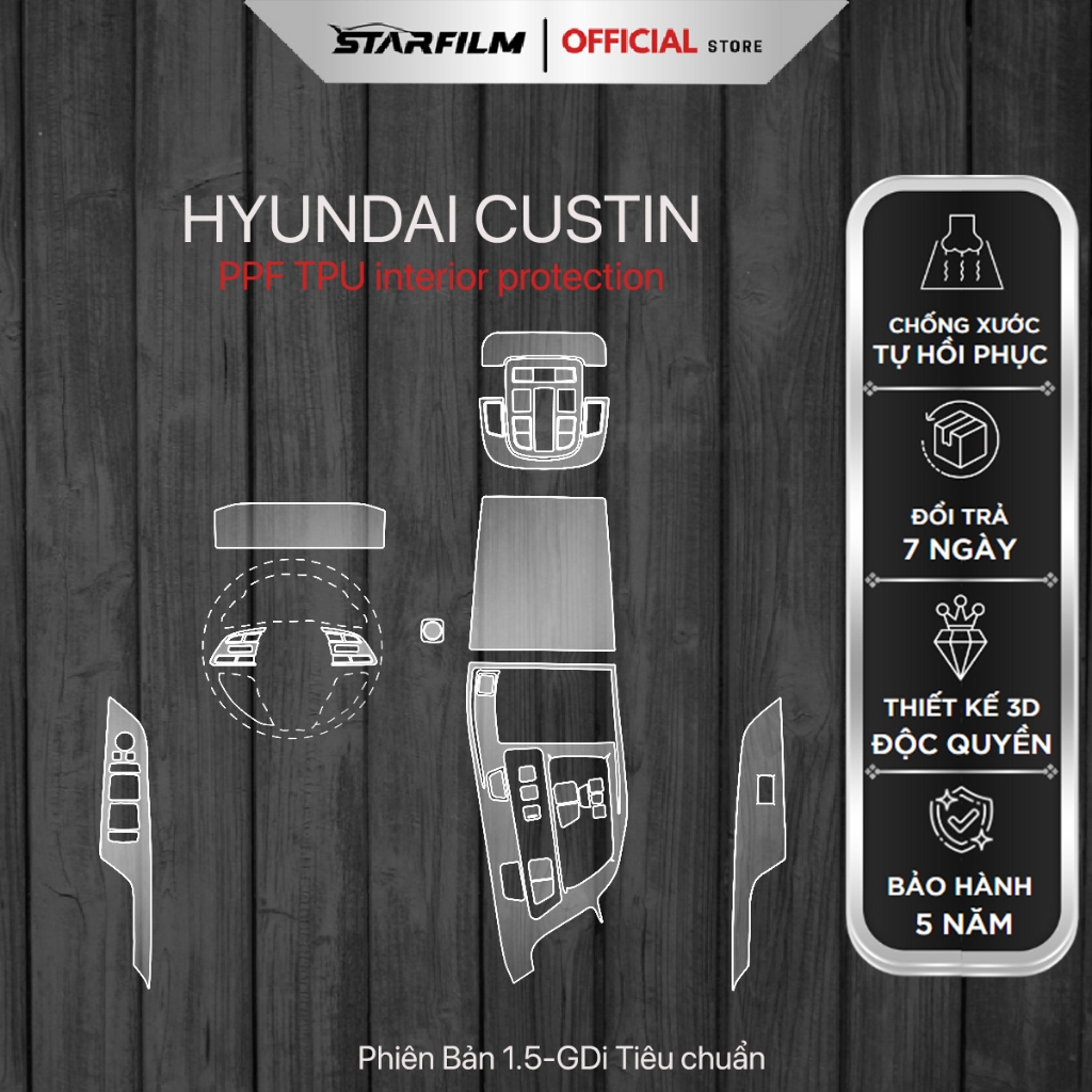Hyundai Custin PPF TPU nội thất chống xước tự hồi phục STARFILM