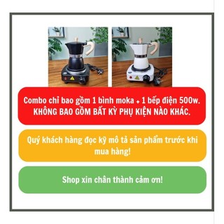Combo bộ Bếp điện 500W + bình pha cà phê moka 150ml ( chứa tối đa 20gr cf/lần pha)
