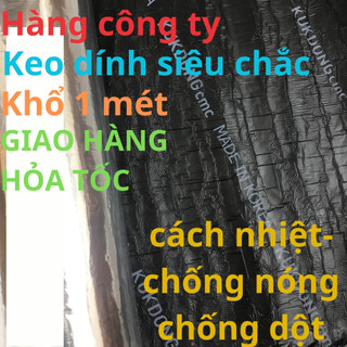 Giấy dầu- keo dán chống dột tường, chống nóng mái tôn, chống thấm tường, bịt lỗ mái tôn - khổ 1m, bán theo mét tới