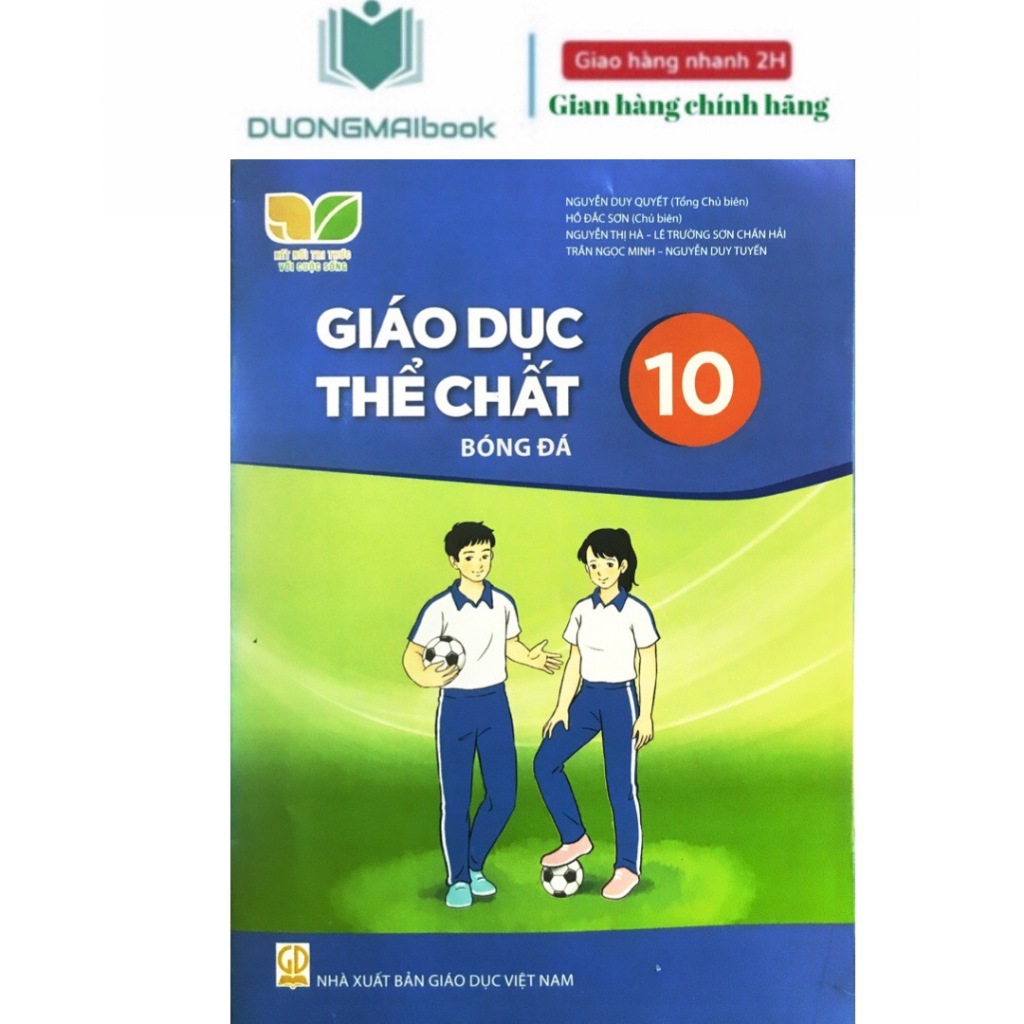 Sách - Giáo dục thể chất lớp 10 - Bóng đá - Kết nối tri thức (bán kèm 1 bút bi)