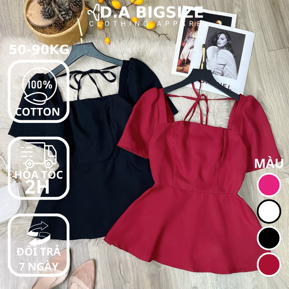 DA BIGSIZE - Áo Nữ Bigsize Kiểu Đi Chơi Sang Chảnh Thiết Kế Peplum Cột Nơ Lưng Chất Cotton Dành Cho Người Mập 50-90kg