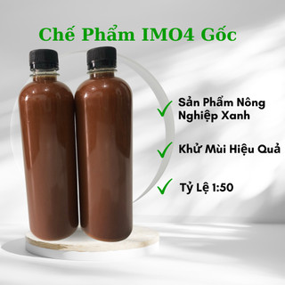 1L Chế phẩm vi sinh IMO4 gốc công thức đậm đặc | Ủ phân rác, phân hữu cơ không mùi hôi