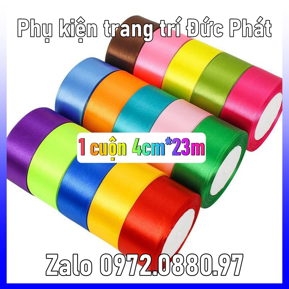 Ruy băng lụa 4cm vải satin cuộn 22m làm hoa, nơ, gói quà cực đẹp [Giao Hoả tốc HCM, HN]
