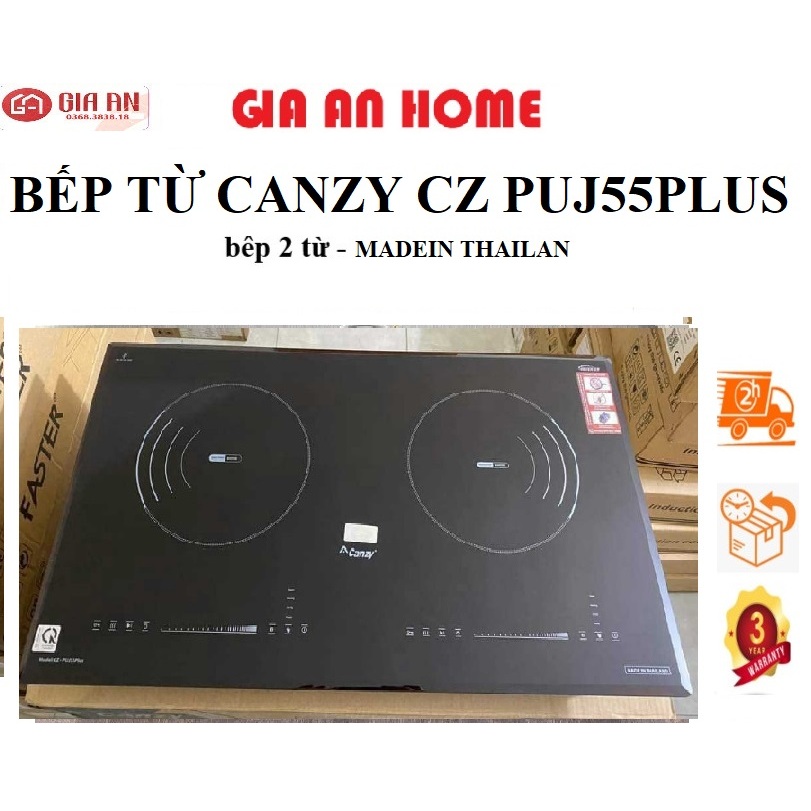 Bếp Từ Đôi Canzy CZ PUJ55Plus , bếp từ canzy CZ PUJ55Plus(Thailand) - bếp từ âm bàn Bảo hành chính hãng 3 năm (NEW)