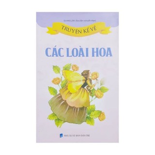 Sách: truyện kể về các loài hoa