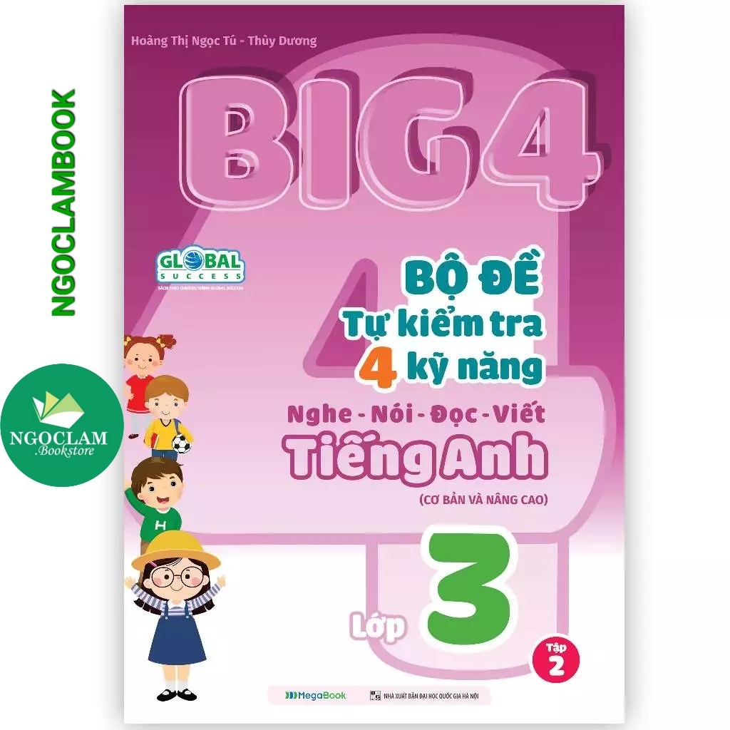 Sách - Big 4 Bộ đề tự kiểm tra 4 kỹ năng Nghe - Nói - Đọc - Viết Tiếng Anh lớp 3 tập 2