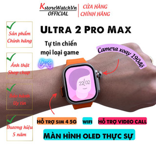 Đồng Hồ Thông Minh Android Lắp Sim 4G S9 Ultra 2 Pro Max Màn Hình AMOLED Xem Phim Tải APP