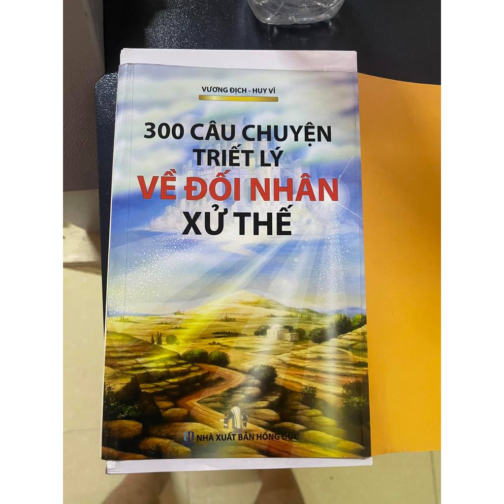 Sách 300 Câu Chuyện Triết Lý Về Đối Nhân Xử Thế
