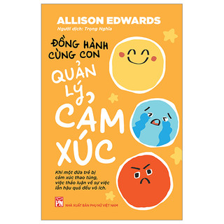 Sách - đồng hành cùng con quản lý cảm xúc
