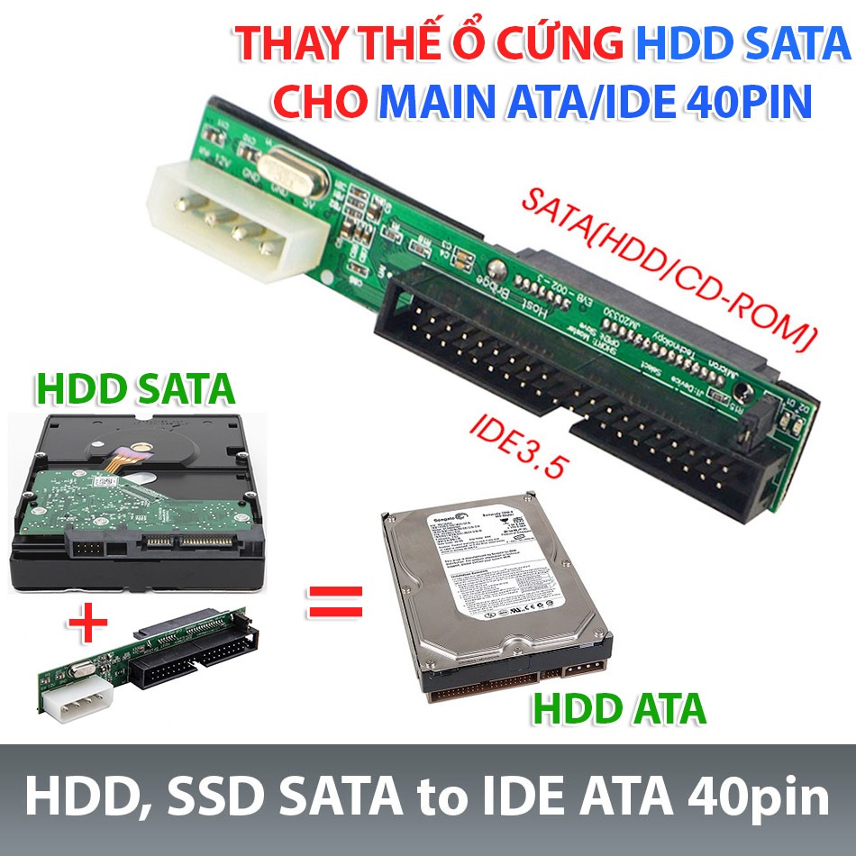 Adapter ổ cứng HDD 2.5, HDD 3.5, SSD 2.5 SATA sang IDE 40Pin Chip JM20330, thay thế ổ cứng HDD SSD cho main IDE cũ