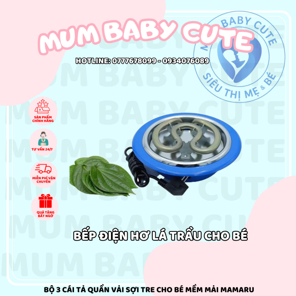Bếp điện hơ lá trầu cho bé