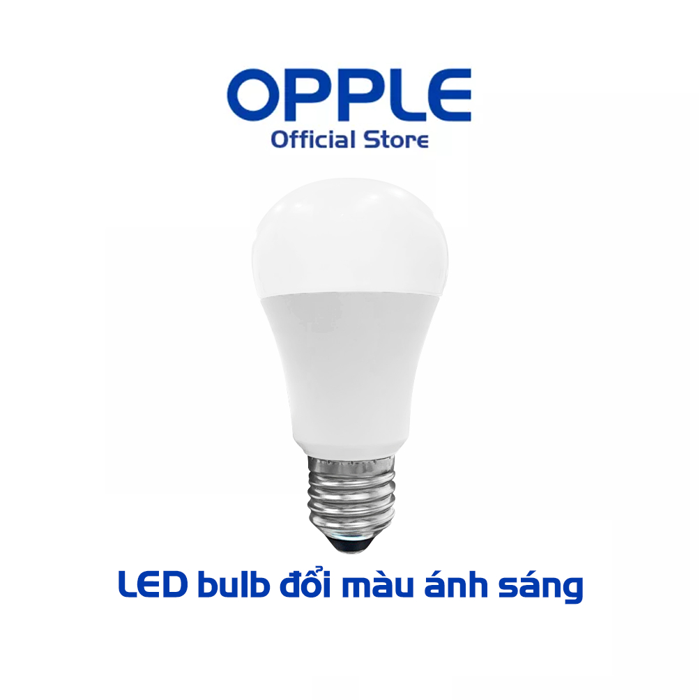 Đèn LED bulb OPPE đổi màu ánh sáng (3000K - 4000K - 6500K) - Công suất 9W