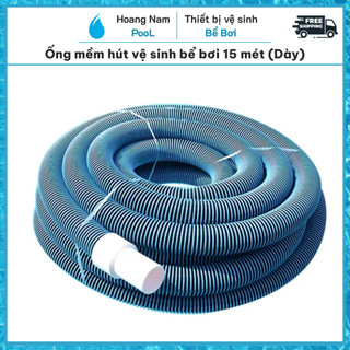 Ống mềm hút vệ sinh bể bơi 15 mét , Ống hút đáy hồ bơi 2 da