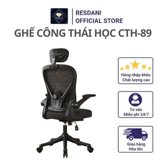 Ghế Chân Xoay Văn Phòng CTH-89  Resdani Thiết Kế Công Thái Học , Làm Việc Tay Gấp Nệm Lưới Tựa Đầu Xoay 360 Độ