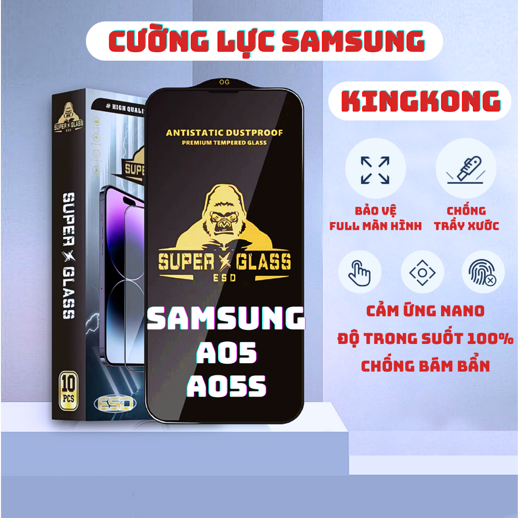 Kính cường lực Samsung A05, A05s Kingkong full màn | Miếng dán bảo vệ màn hình cho ss galaxy | OPKEM