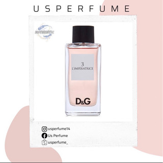 Nước hoa nữ d.g Anthology L'Imperatrice 3 chiết 10ml
