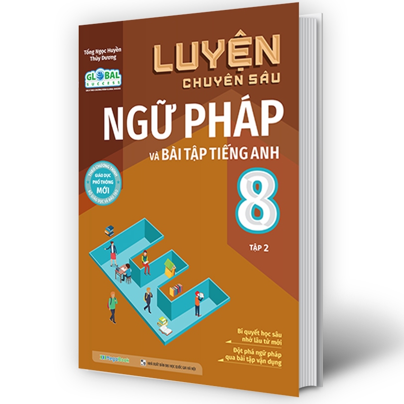 Sách Luyện chuyên sâu ngữ pháp và bài tập tiếng anh Lớp 8 tập 2