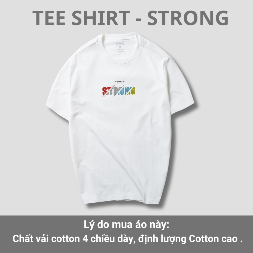 Áo thun nam cổ tròn STRONG chất vải cotton 4 chiều định lượng cotton cao xuất xịn, mát mẻ, dày mịn sang trọng - ZAVAS