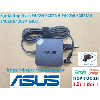 ⚡️[Sạc zin] Sạc laptop Asus E402N E402NA E402M E402MA E402S E420SA E402