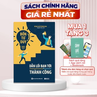 Sách bốn tư duy dẫn lối bạn tới thành công - phương pháp tư duy của người thành công - bizbooks