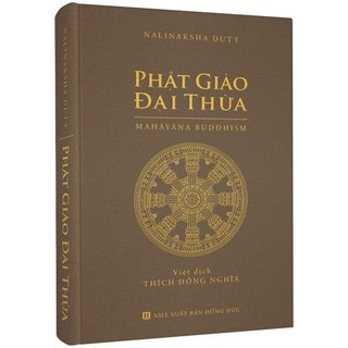 Sách - Phật Giáo Đại Thừa ( Bìa cứng)
