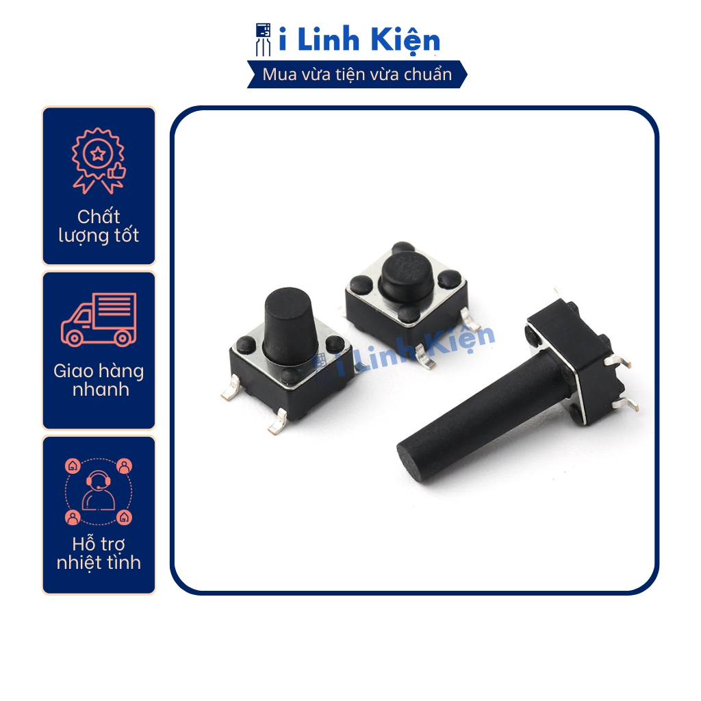 Nút nhấn 4 chân 6x6x5/6/7/8/9/10/12/14/15/17mm tiếp điểm đồng.