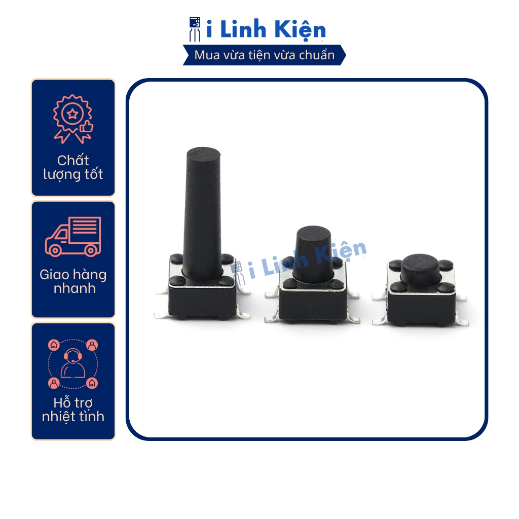 Nút nhấn 4 chân 6x6x5/6/7/8/9/10/12/14/15/17mm tiếp điểm đồng.
