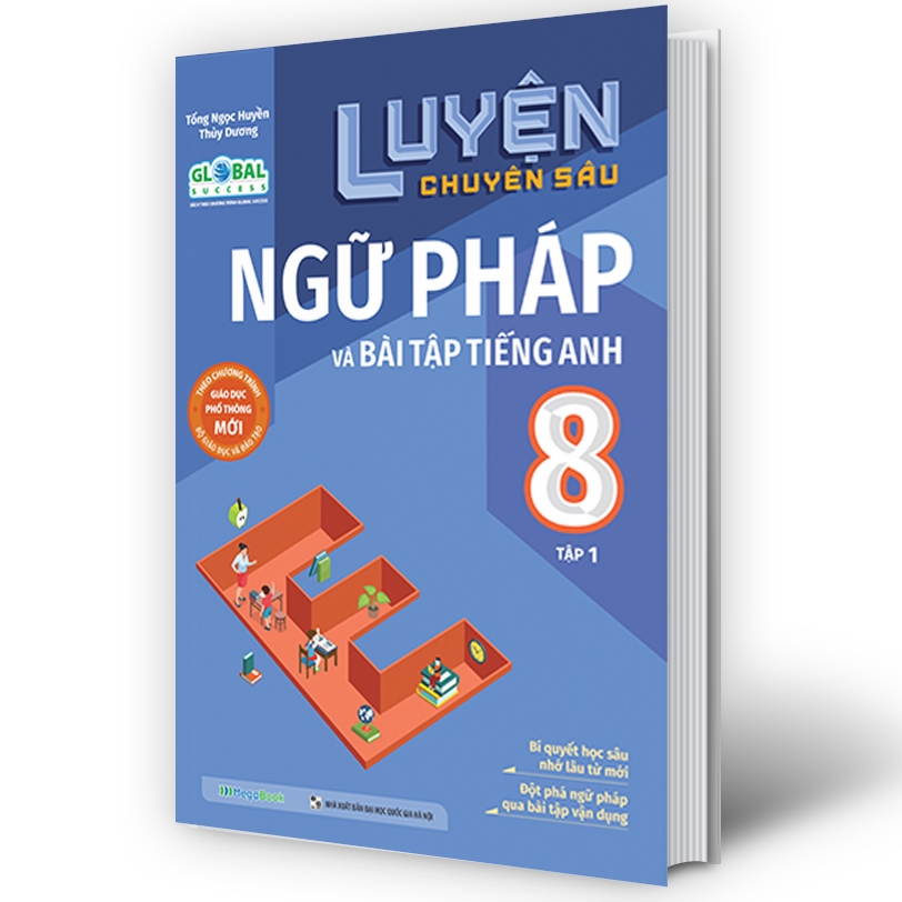 Sách - Combo Luyện Chuyên Sâu Ngữ Pháp Và Bài Tập Tiếng Anh 8 tập 1 và 2 Chương Trình Mới GLOBAL