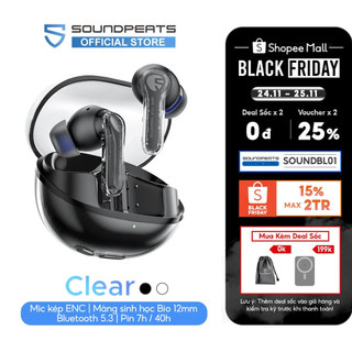 Tai nghe True Wireless SoundPEATS Clear | Trong suốt Trendy | Mic Kép ANC | Bluetooth 5.3