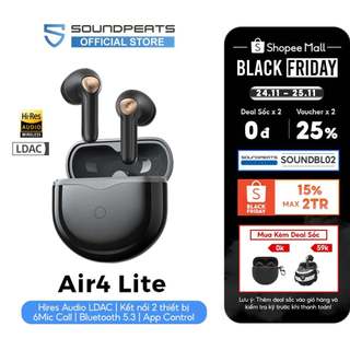Tai Nghe True Wireless SoundPEATS Air4 Lite Hires Audio LDAC 6Mic Bluetooth 5.3