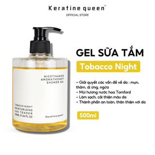 Sữa tắm 500ml Hương Nước Hoa, Tinh chất Niacinamide Dưỡng Ẩm Làm Sáng Da & Mềm Mịn Tobaco Night, Rose, Camellia Japonic