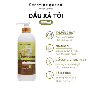 Dầu Xả TỎI 800ml Kiểm Soát Dầu Nhờn Trên Tóc, Phục Hồi Và Giảm Thiểu Tình Trạng Rụng Tóc, Bết Dính Keratine Queen
