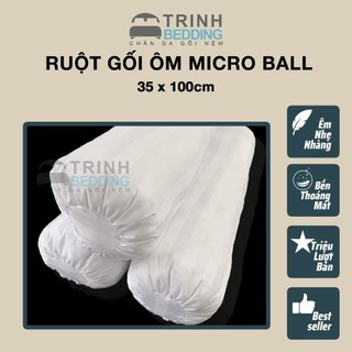 Ruột Gối Ôm 35 x 100cm Microball Trinhbedding