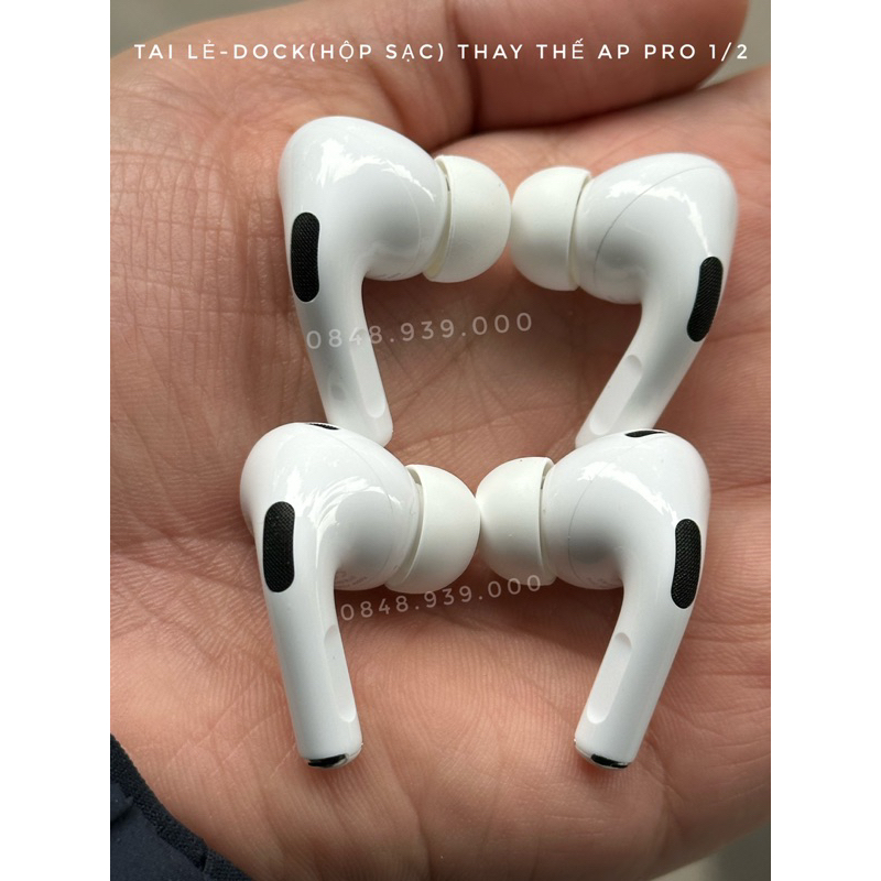 Tai lẻ /dock  thay thế tai nghe @irPods Pro 1 & 2