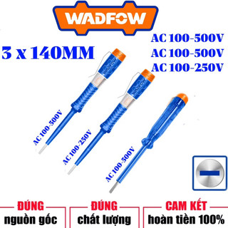Đô nghề wadfow bút thử điện 3x140mm 250v/500v wtp1501 , wtp2903 , wtp2901