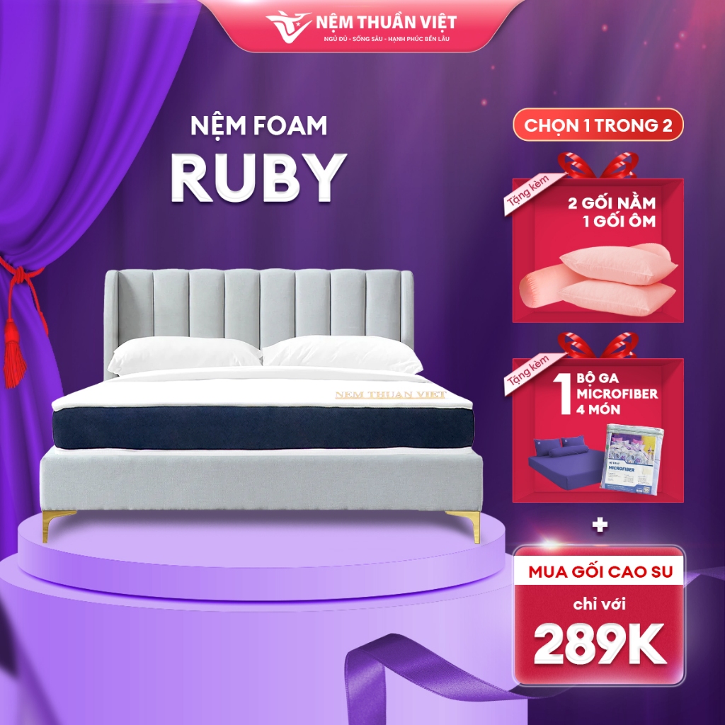 Nệm Foam Thuần Việt Ruby Cao Cấp - Bảo Hành 7 Năm 1 Đổi 1