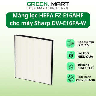 Màng lọc không khí sharp dw-e16fa | màng lọc hepa fz-e16ahf | màng lọc thay thế cho máy sharp dw-e16fa | hàng chính hãng