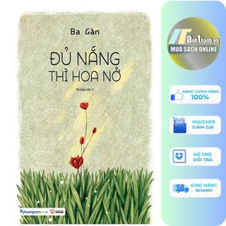 Sách - đủ nắng thì hoa nở