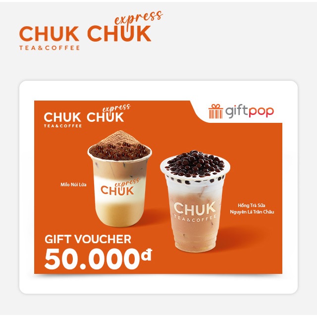 Toàn quốc [Evoucher] Phiếu Quà Tặng Chuk Tea & Coffee - Chuk Express 50K