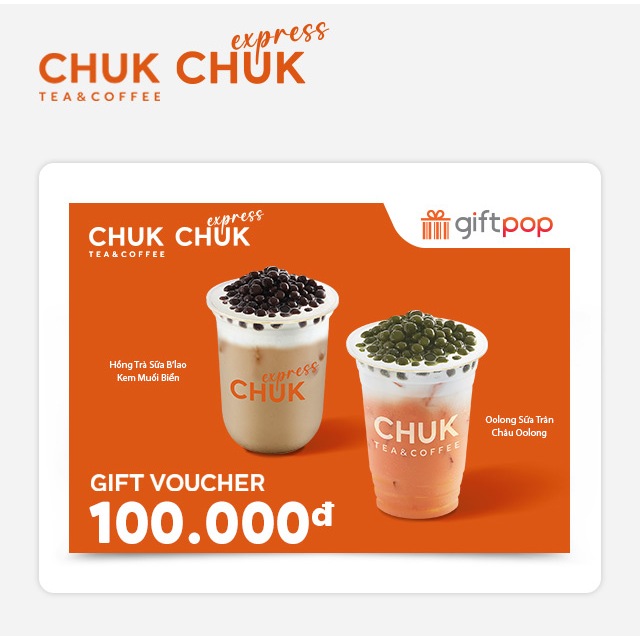 Toàn quốc [Evoucher] Phiếu Quà Tặng Chuk Tea & Coffee - Chuk Express 100K