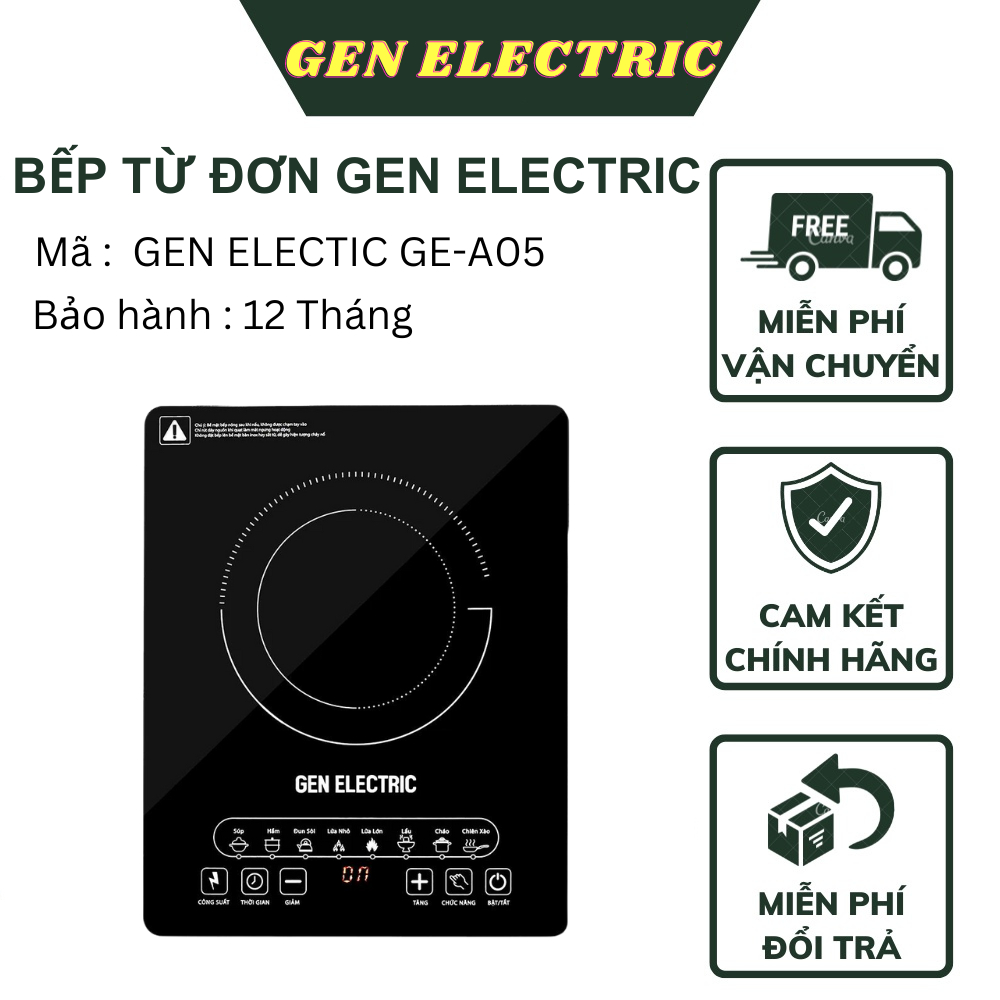 Bếp từ đơn GEN ELECTRIC GE-A05 điều khiển cảm ứng mặt kính Ceramic chịu lực công suất 2200W BH 12 Tháng