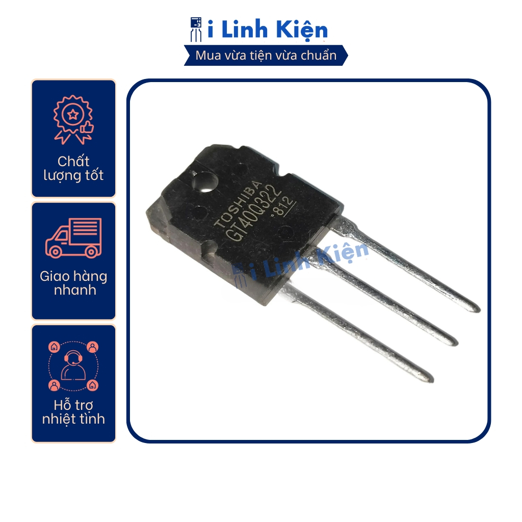 IGBT GT40Q321 GT40Q322 GT40Q323 40A 1200V dùng cho bếp từ , nồi cơm tháo máy nguyên bản chất lượng tốt