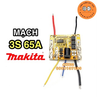 Mạch bảo vệ makita 3s 65a có chân tiếp xúc