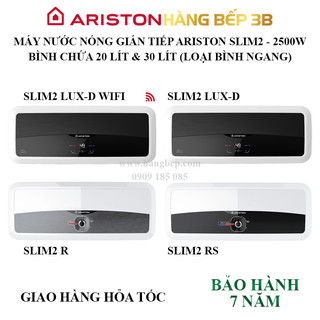 Máy nước nóng gián tiếp ariston slim2 lux-d wifi / lux-d / rs / r - dung tích 20l, 30l - chính hãng
