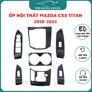 Ốp nội thất Mazda CX5 2018 - 2023 chất liệu Titan cao cấp