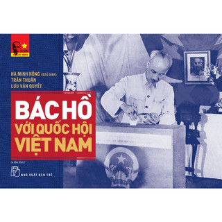 Sách - dshcm. bác hồ với quốc hội việt nam