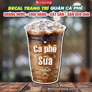 Decal cà phê sữa trang trí quán – sticker cà phê sữa , decal dán tường, tủ, kính, quầy, xe trà sữa, xe cà phê - f52-02