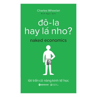 Sách - Đô la hay lá nho?