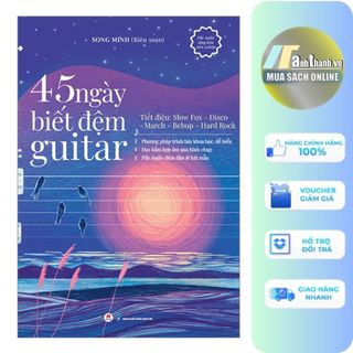 Sách - 45 Ngày Biết Đệm Guitar ( Song Minh,HH - Nhà Sách Anh Thành)
